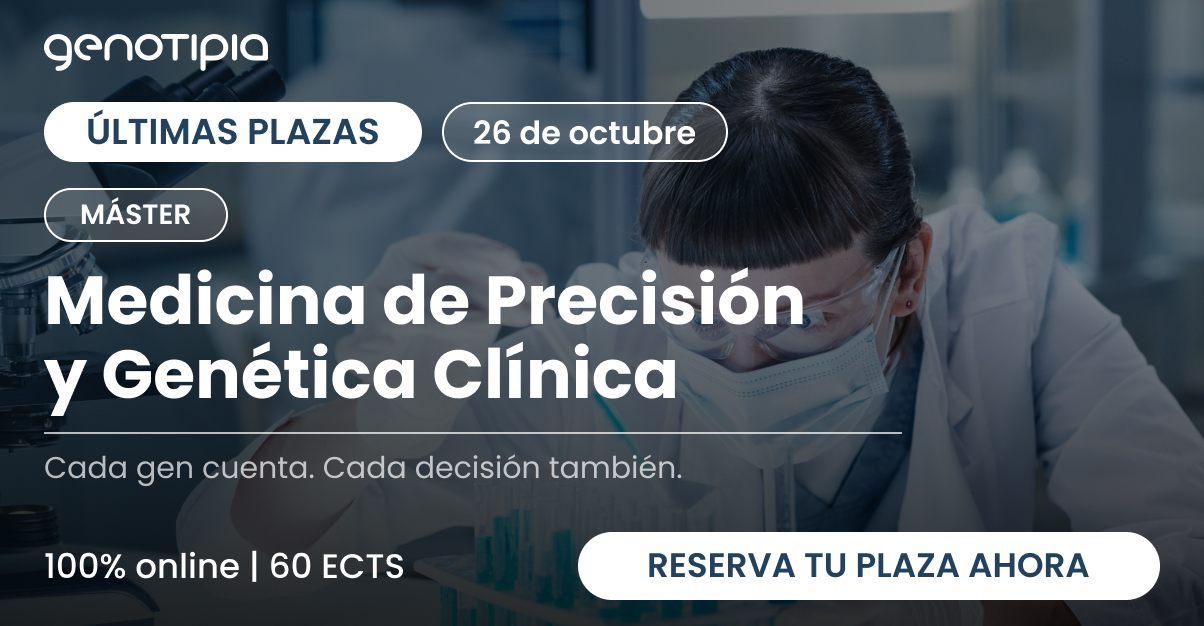 Máster en Medicina de Precisión y Genética Clínica